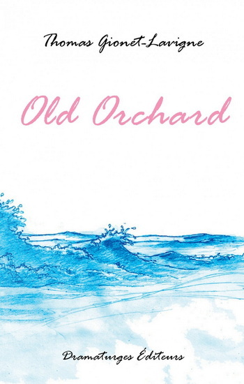 Buch OLD ORCHARD GIONET-LAVIGNE THOMA