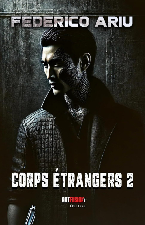 Kniha Corps étrangers 2 