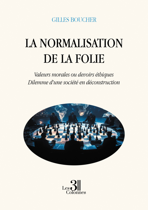 Kniha La normalisation de la folie Gilles BOUCHER