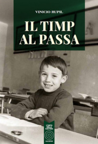 Kniha timp al passa Vinicio Rupil