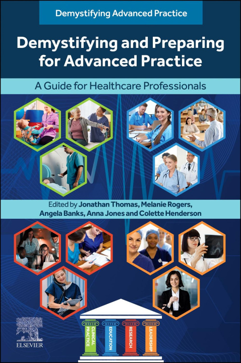 Книга Demystifying and Preparing for Advanced Practice Jonathan Thomas