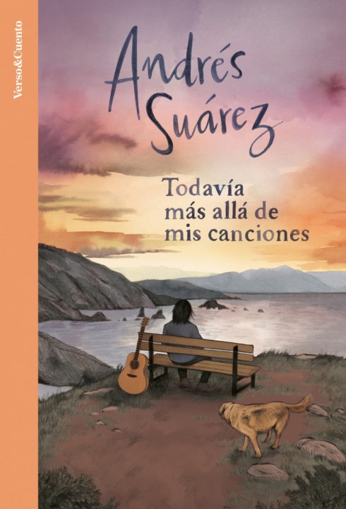 Libro Todavia Mas Alla De Mis Canciones Andrés Suárez