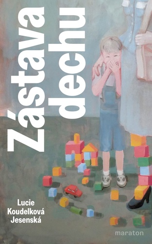 Kniha Zástava dechu Jesenská Lucie Koudelková