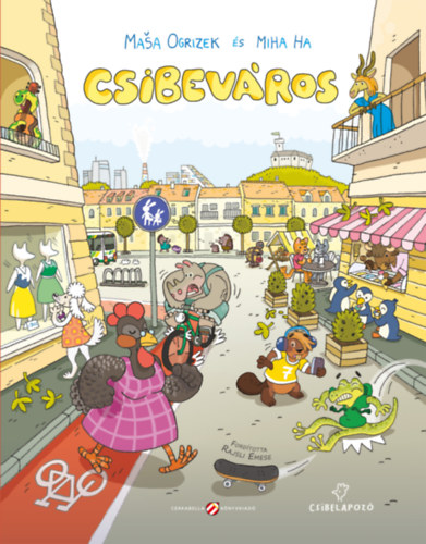 Kniha Csibeváros Masa Ogrizek