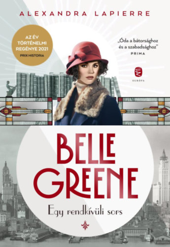 Buch Belle Greene Alexandra Lapierre