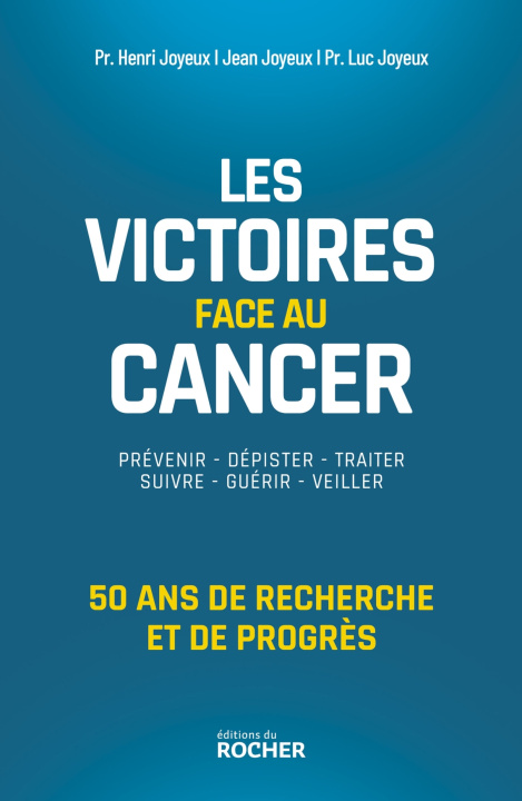 Libro Les victoires face aux cancers Pr Henri Joyeux