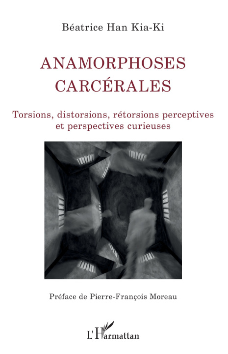 Kniha Anamorphoses carcérales Han