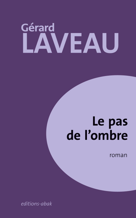 Knjiga PAS DE OMBRE LAVEAU GERARD