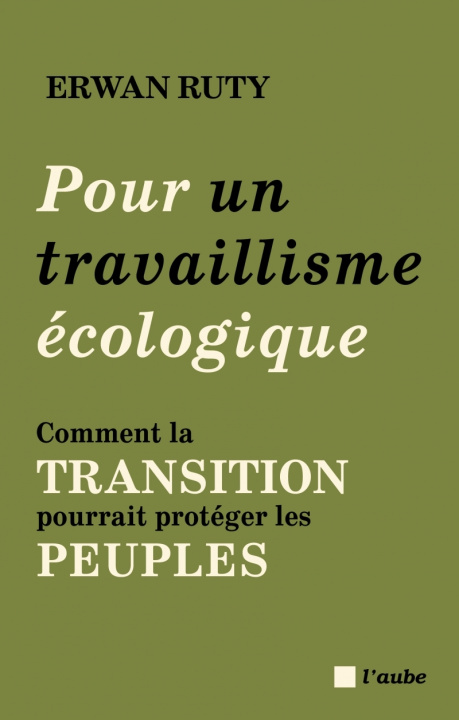 Libro Manifeste pour une transition écologique par et pour le peup Erwan RUTY