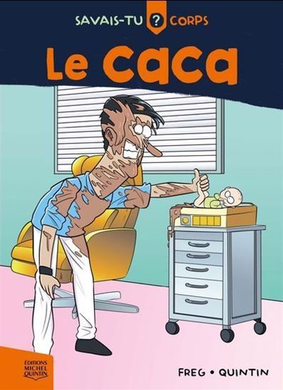 Kniha LE CACA QUINTIN MICHEL
