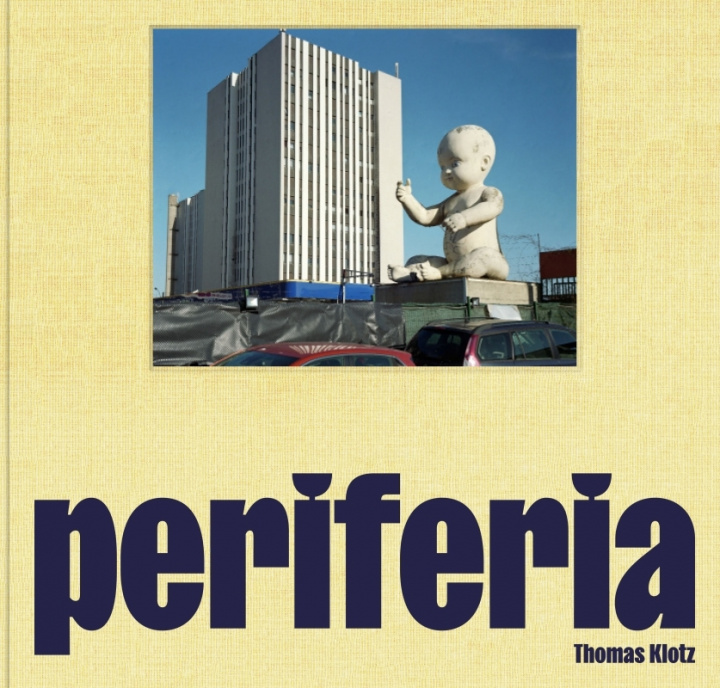 Boek Periferia Thomas KLOTZ