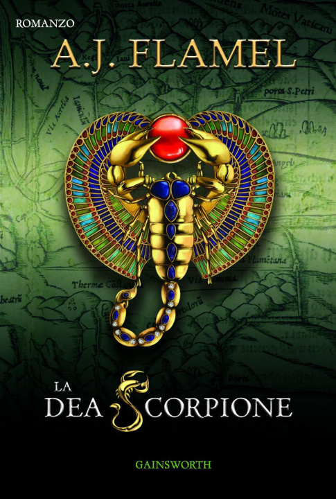 Kniha dea scorpione A. J. Flamel