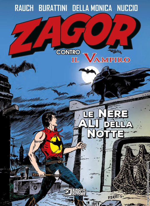 Libro nere ali della notte. Zagor contro il vampiro Jacopo Rauch