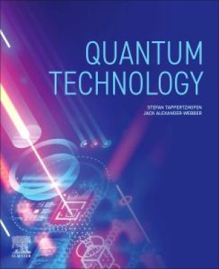 Kniha Quantum Technology Stefan Tappertzhofen