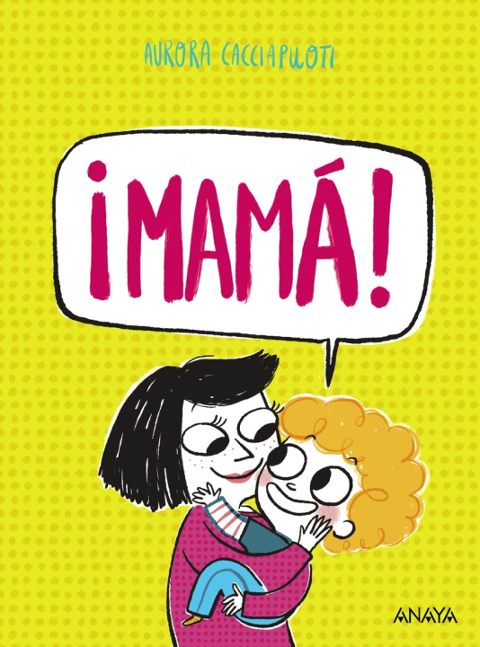 Kniha Mama Aurora Cacciapuoti