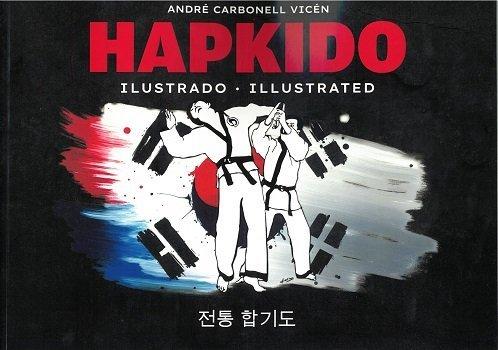 Knjiga Hapkido Ilustrado Illustrated Andre Carbonell Vicen