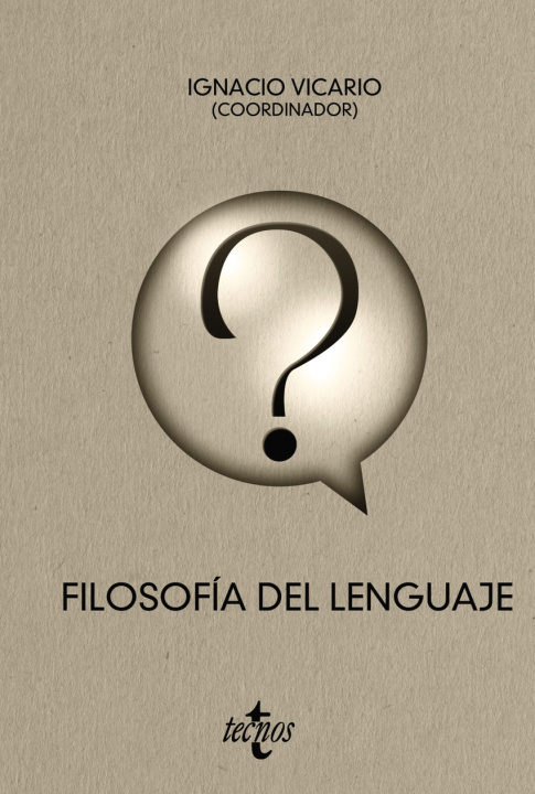 Kniha Filosofia Del Lenguaje Ignacio Vicario Arjona