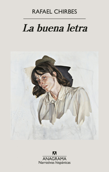 Buch La Buena Letra Rafael Chirbes