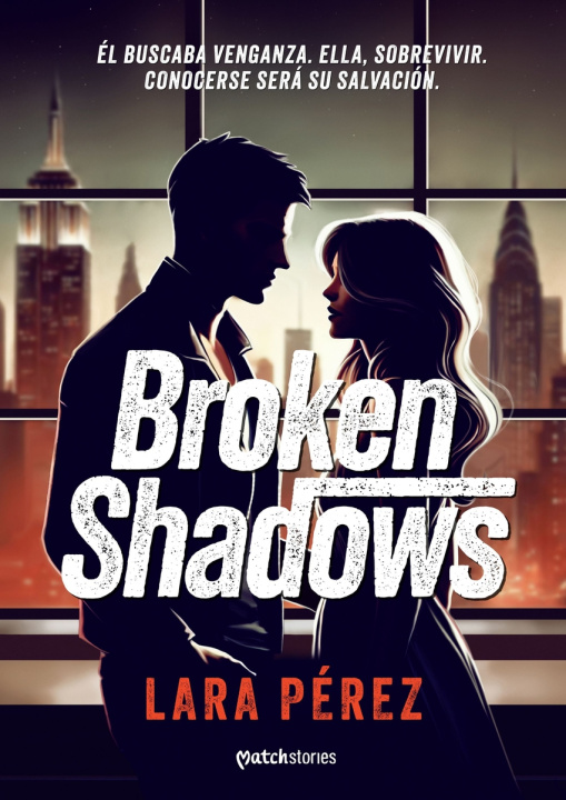 Kniha Broken shadows LARA PEREZ