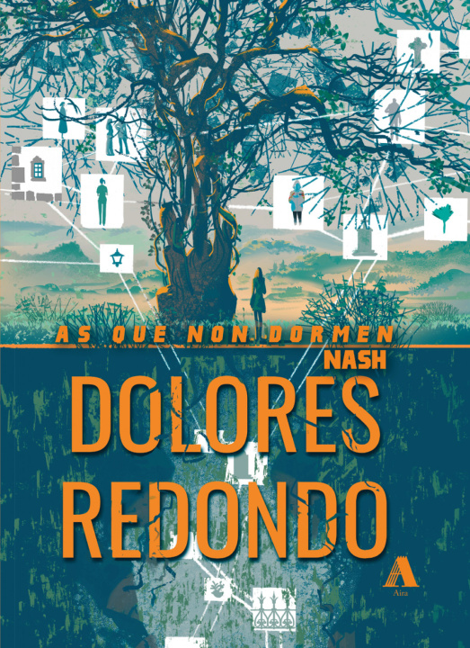 Kniha As que non dormen. Nash DOLORES REDONDO