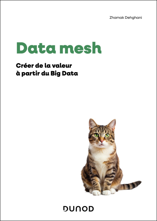 Carte Data Mesh Zhamak Dehghani