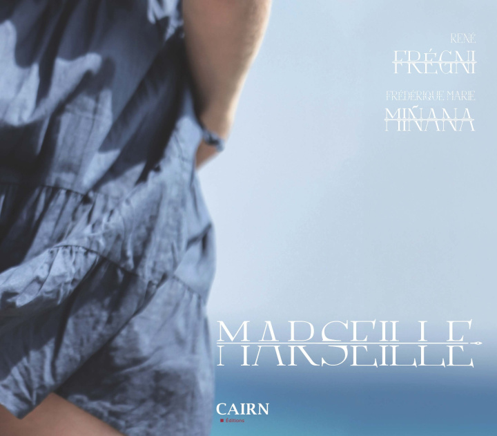 Kniha Marseille Frégni