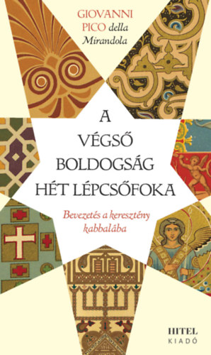 Książka A végső boldogság hét lépcsőfoka Giovanni Pico della Mirandola