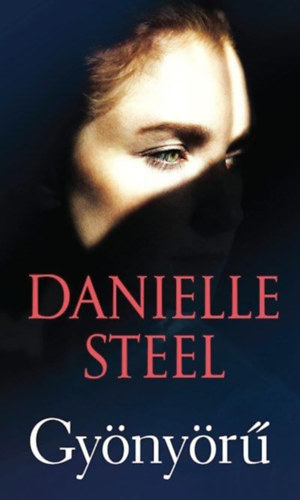 Книга Gyönyörű Danielle Steel