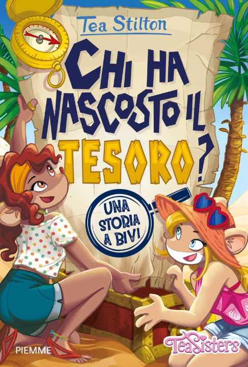 Kniha Chi ha nascosto il tesoro? Una storia a bivi Tea Stilton