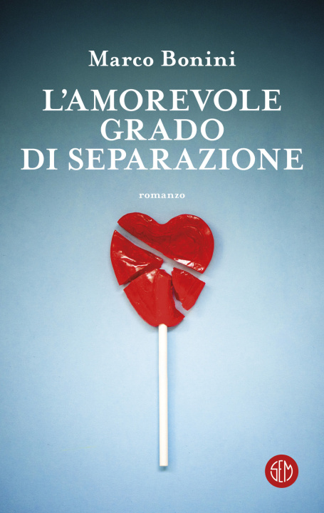 Carte amorevole grado di separazione Marco Bonini