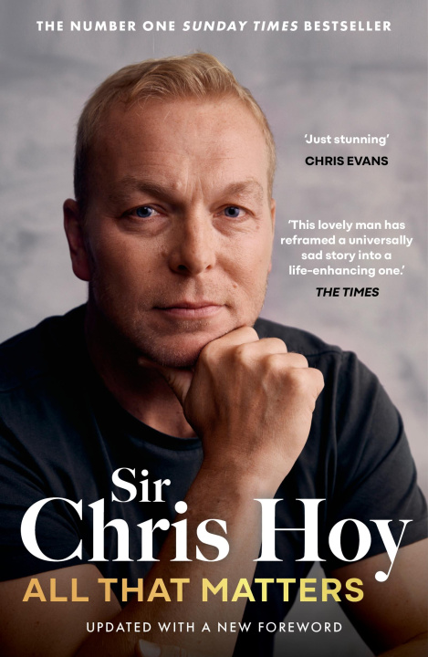 Kniha All That Matters Sir Chris Hoy