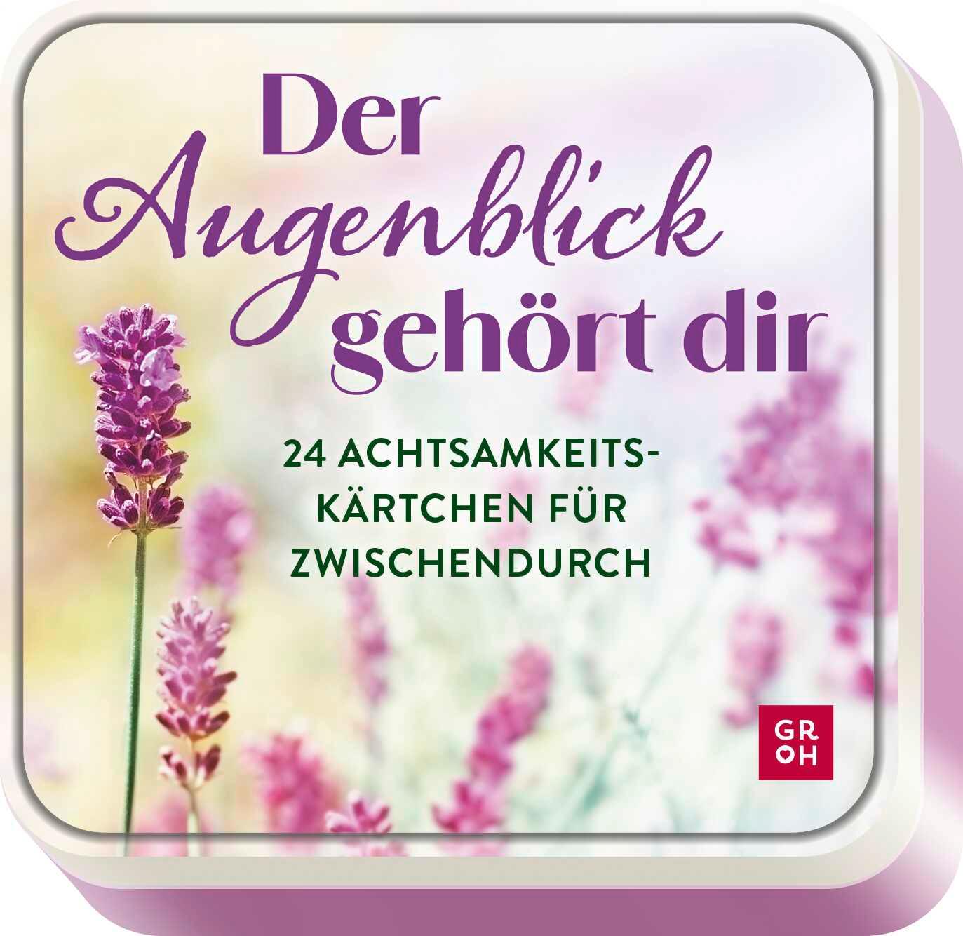 Hra/Hračka Der Augenblick gehört dir Groh Verlag