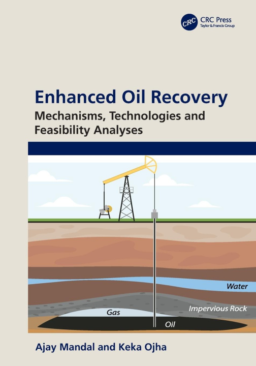 Kniha Enhanced Oil Recovery Keka Ojha