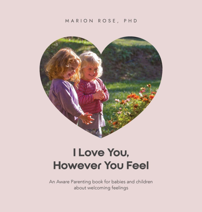 Libro I Love You, However You Feel 