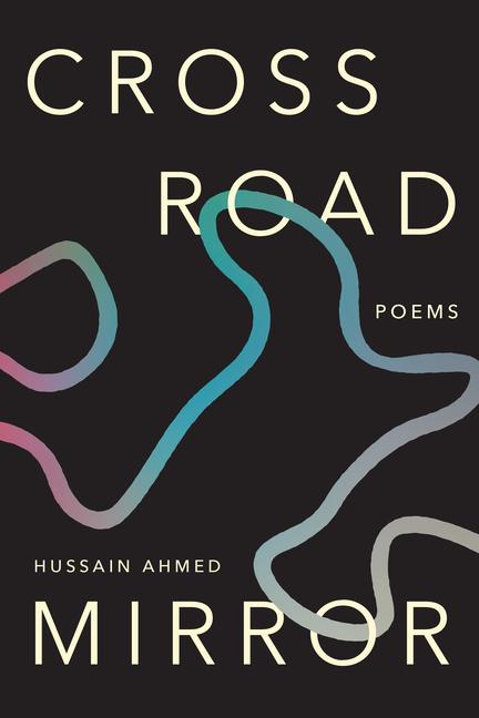 Kniha Crossroad Mirror Hussain Ahmed
