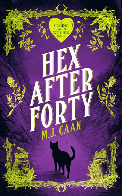 Kniha Hex After Forty M.J. Caan