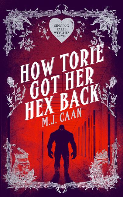 Knjiga How Torie Got Her Hex Back M.J. Caan