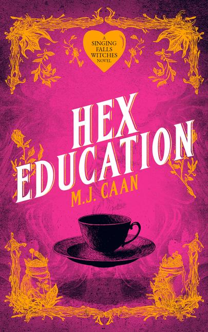 Kniha Hex Education M.J. Caan