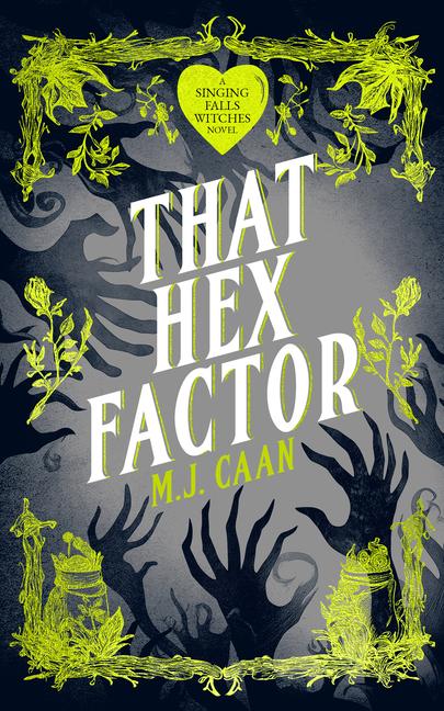 Kniha That Hex Factor M.J. Caan