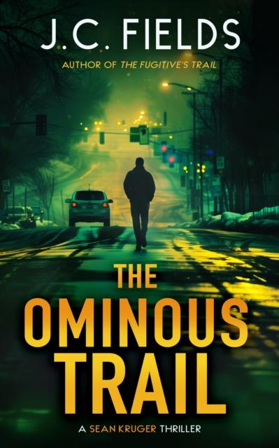 Kniha The Ominous Trail J.C. Fields