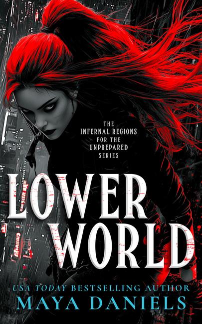 Kniha Lower World Maya Daniels