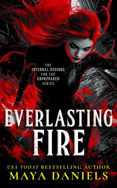 Kniha Everlasting Fire Maya Daniels