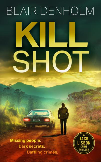 Kniha Kill Shot Blair Denholm