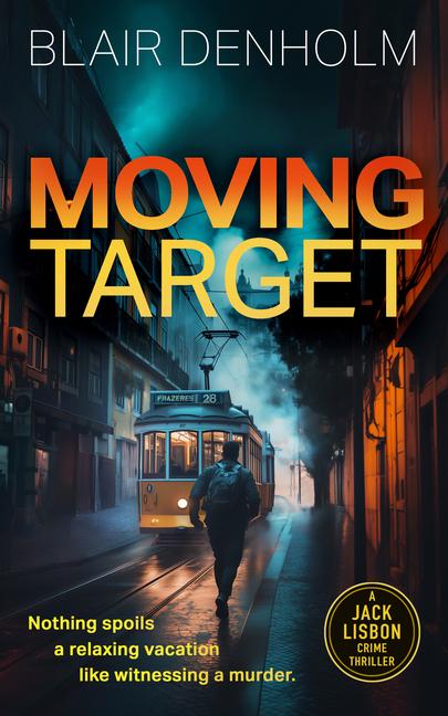 Kniha Moving Target Blair Denholm