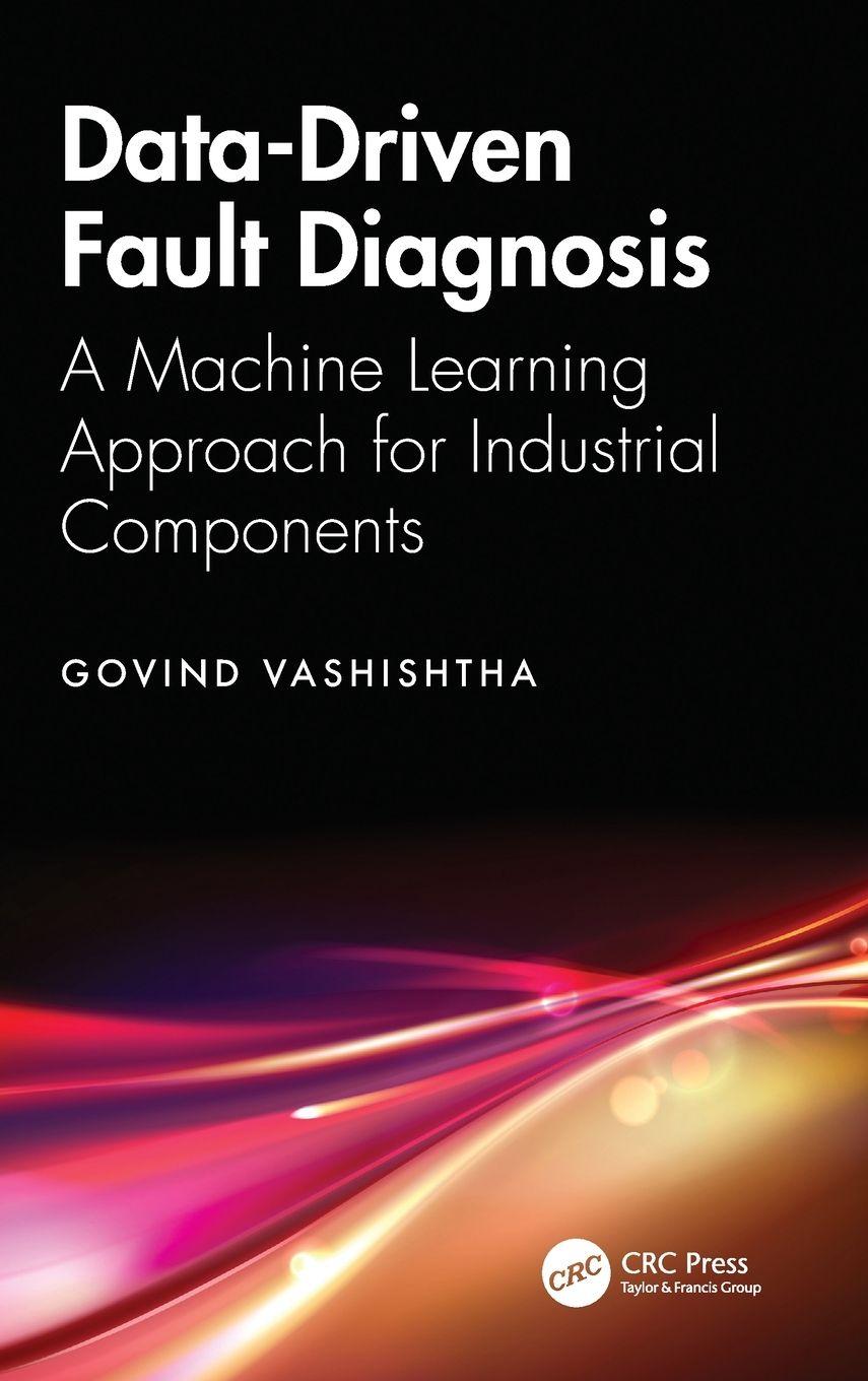Kniha Data-Driven Fault Diagnosis Govind Vashishtha
