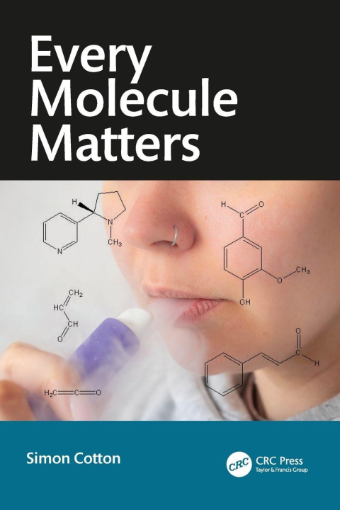 Kniha Every Molecule Matters Cotton