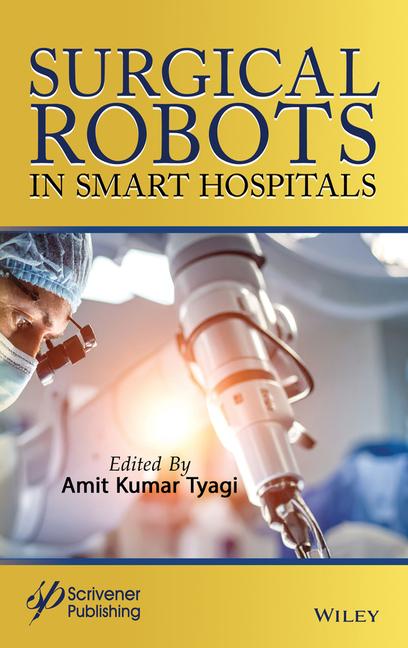 Libro Surgical Robots in Smart Hospitals AK Tyagi