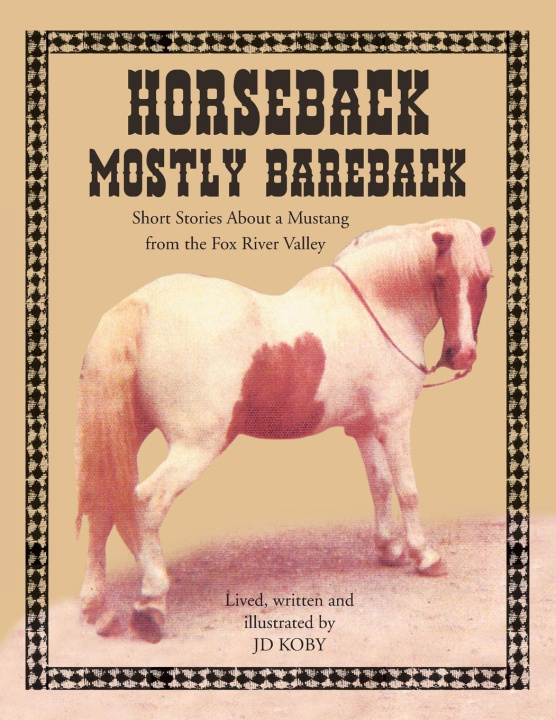 Kniha Horseback Mostly Bareback 