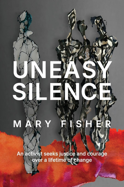 Kniha Uneasy Silence Mary Fisher