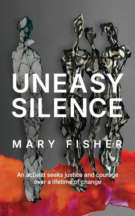 Book Uneasy Silence Mary Fisher